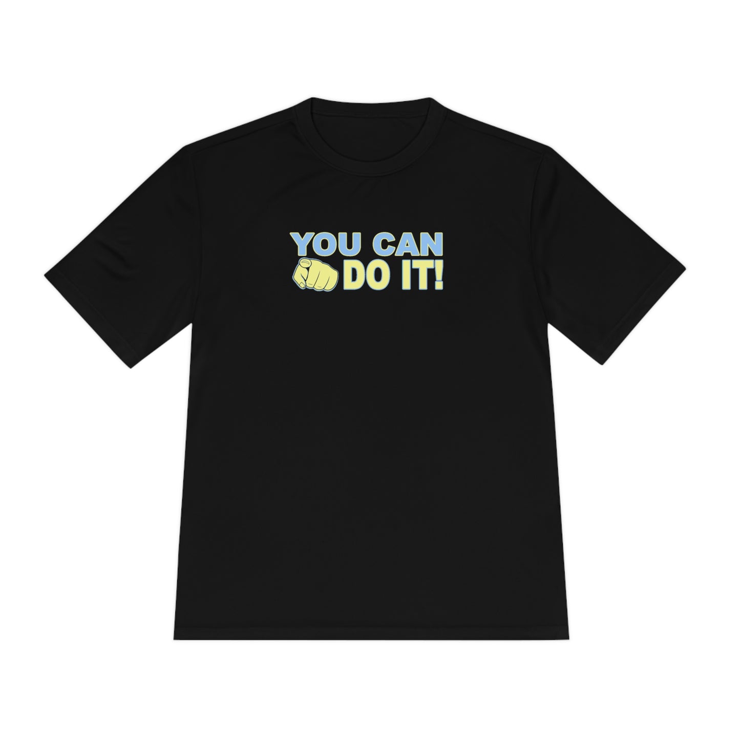 You Can Do It - Men's Competitor Tee by Printify